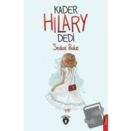 Kader Hilary Dedi - Sedat Bulut