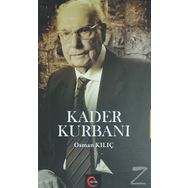 Kader Kurbanı - Osman Kılıç