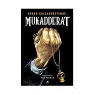 Kader ve Mukadderat Arasında Bilinçli Yaşam - Aral Ersin
