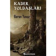 Kader Yoldaşları - Baran Yavuz