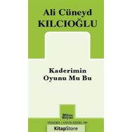 Kaderimin Oyunu Mu Bu - Ali Cüneyd Kılcıoğlu