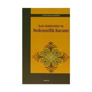 Kadı Abdülcebbar’da Nedensellik Kuramı - Fethi Kerim Kazanç