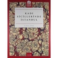 Kadı Sicillerinde İstanbul - İsam Yayınları