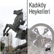 Kadıköy Heykelleri - Kolektif
