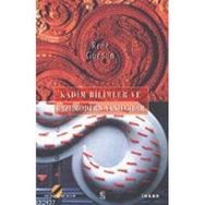 KADIM BILIMLER VE BAZI MODERN YANILGILAR - RENE GUENON
