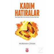 Kadim Hatıralar - Nurhan Cihan
