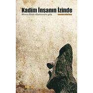 KADIM İNSANIN İZINDE MIRCEA ELIADE DÜŞÜNCESINE GIRIŞ - MUSTAFA HILMI BAŞ