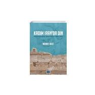 Kadim İran'da Din - Mehmet Alıcı - MilelNihal