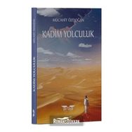 Kadim Yolculuk - Mücahit Özdoğan