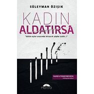 Kadın Aldatırsa - Süleyman Özışık