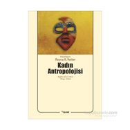 Kadın Antropolojisi - Rayna R. Reiter