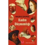 Kadın Düşmanlığı - Maurice Daumas
