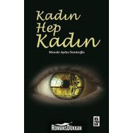 Kadın Hep Kadın - Mesude Aydın Demiroğlu