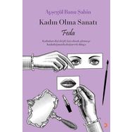 Kadın Olma Sanatı Feda Cinius Yayınları