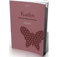 KADIN - OSHO (BHAGMAN SHREE RAJNEESH)