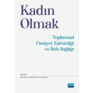 Kadın Ruh Sağlığı Nobel Akademik Yayıncılık