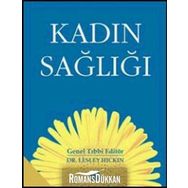 KADIN SAĞLIĞI - LESLEY HICKIN