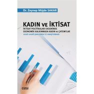 Kadın Ve İktisat - Zeynep Müjde Sakar