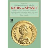 Kadın ve Siyaset - Özlem Belkıs Konca Yumlu
