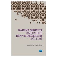 Kadına Şiddeti Önlemede Din ve Değerler Eğitimi - Fatih Genç