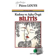 Kadına ve Aşka Övgü Bilitis-Yeşil Elma Yayıncılık