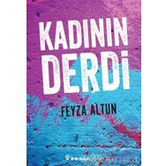 Kadının Derdi - Feyza Altun