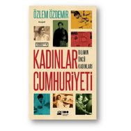 Kadınlar Cumhuriyeti - Özlem Özdemir