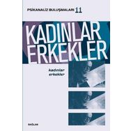 Kadınlar Erkekler Psikanaliz Buluşmaları 11 - Kollektif Bağlam Yayınları