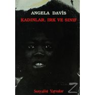 Kadınlar, Irk ve Sınıf / Angela Y. Davis