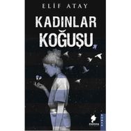 Kadınlar Koğuşu - Elif Atay