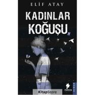 Kadınlar Koğuşu - Elif Atay