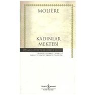 KADINLAR MEKTEBI - MOLIERE (JEAN-BAPTISTE POQUELIN)