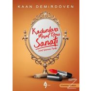 Kadınlar Mesut Etme Sanatı - Kaan Demirdöven
