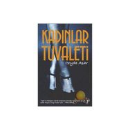 KADINLAR TUVALETI - CEYDA ASAR
