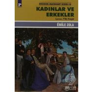 KADINLAR VE ERKEKLER - EMILE ZOLA