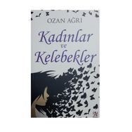 Kadınlar ve Kelebekler - Ozan Ağrı