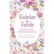 KADINLARA DA FARZDIR - ŞAKİR GÖZÜTOK