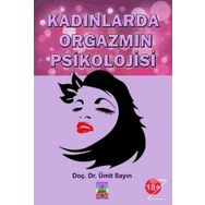 Kadınlarda Orgazmın Psikolojisi - H. Ümit Sayın
