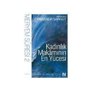 Kadınlık Makamının En Yücesi - cemalnur sargut cemalnur sargut