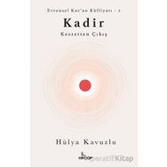 Kadir Kesretten Çıkış Hülya Kavuzlu