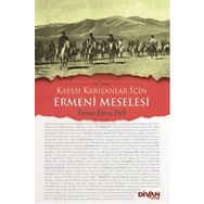 Kafası Karışanlar İçin Ermeni Meselesi - Yunus Emre Deli
