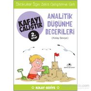 Kafayı Çalıştır 2. Kitap - Analitik Düşünme Becerileri Kolay Seviye - Ahmet Bilal Yaprakdal