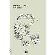Kaferum Of Hola - Meva Küçükakyüz