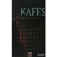 KAFES - LÜTFÜ ŞEHSUVAROĞLU