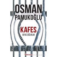 Kafes - Osman Pamukoğlu