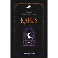 Kafes / Şevval Küçüksöylemez / Epsilon Yayınları