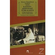 Kafesin Ardındaki Türk Kadını - Hester Donaldson Jenkins