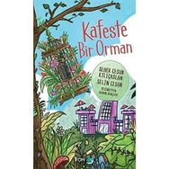 Kafeste Bir Orman - Seher Cesur Kılıçaslan Selin Cesur