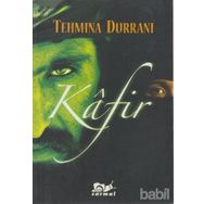 KAFIR - TEHMINA DURRANI (ISBN:9786053710097)