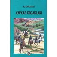 Kafkas Koçakları - Ali Kafkasyalı